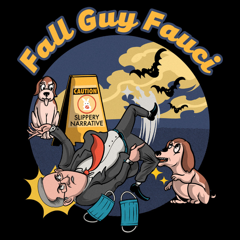 Fall Guy Fauci
